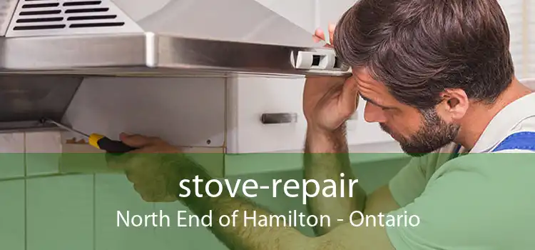 stove-repair North End of Hamilton - Ontario