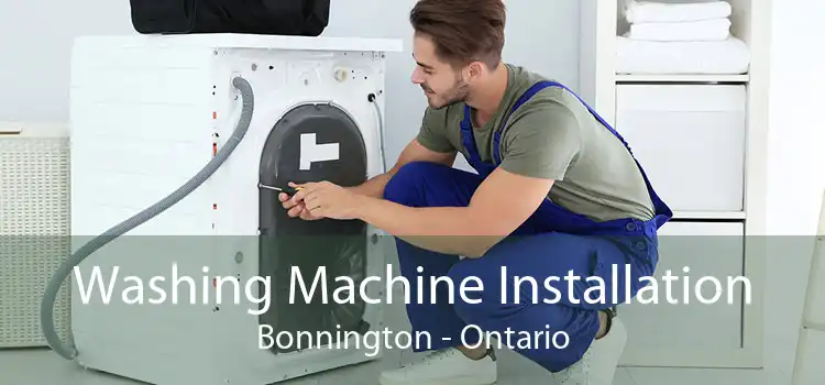 Washing Machine Installation Bonnington - Ontario