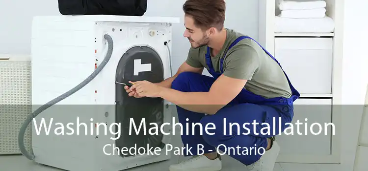 Washing Machine Installation Chedoke Park B - Ontario