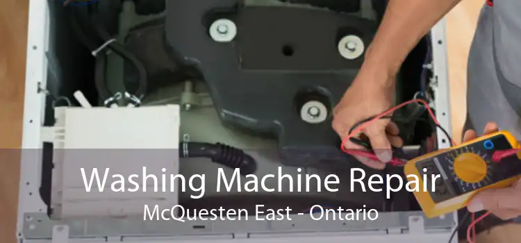Washing Machine Repair McQuesten East - Ontario