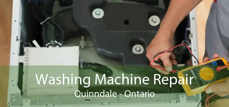 Washing Machine Repair Quinndale - Ontario